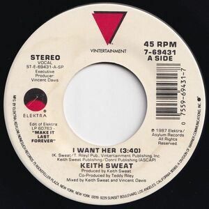 Keith Sweat I Want Her / (Part 2) Vintertainment US 7-69431 203675 HIP HOP R&B レコード 7インチ 45
