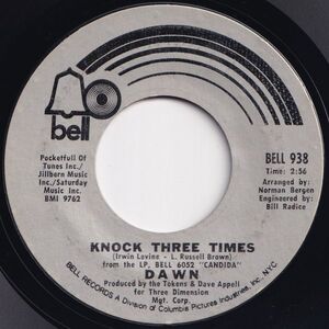 Dawn Knock Three Times / Home Bell US BELL 938 203720 ROCK POP ロック ポップ レコード 7インチ 45