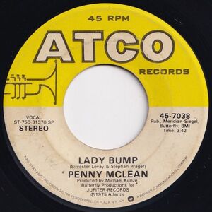 Penny McLean Lady Bump / The Lady Bumps On ATCO US 45-7038 203744 DISCO ソウル ディスコ レコード 7インチ 45