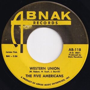 Five Americans Western Union / Now That It's Over Abnak US AB-118 203742 ROCK POP ロック ポップ レコード 7インチ 45