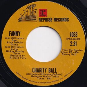 Fanny Charity Ball / Place In The Country Reprise US 1033 203738 ROCK POP ロック ポップ レコード 7インチ 45