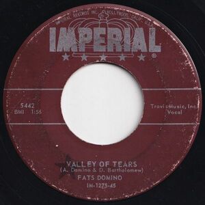 Fats Domino Valley Of Tears / It's You I Love Imperial US 5442 203779 R&B R&R レコード 7インチ 45