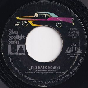 Jay And The Americans This Magic Moment United Artists US XW028 203826 ROCK POP ロック ポップ レコード 7インチ 45