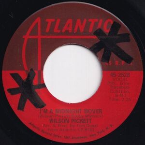 Wilson Pickett I'm A Midnight Mover / Deborah Atlantic US 45-2528 203840 SOUL ソウル レコード 7インチ 45