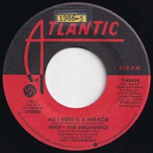 Mike + The Mechanics All I Need Is A Miracle / You Are The One Atlantic US 7-89450 203912 ロック ポップ レコード 7インチ 45