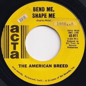 American Breed Bend Me, Shape Me / Mindrocker Acta US 45-811 203909 ROCK POP ロック ポップ レコード 7インチ 45