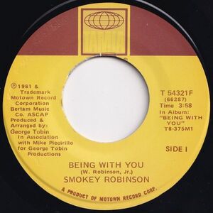 Smokey Robinson Being With You / What's In Your Life For Me Tamla US T 54321F 203903 SOUL ソウル レコード 7インチ 45