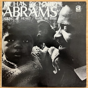 LP■JAZZ//FREE IMPROVISATION/MUHAL RICHARD ABRAMS/YOUNG AT HEART/WISE IN TIME/DELMARK DS-423/US 74年 PRESS/フリージャズ/ピアノ