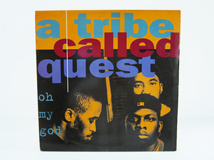 A Tribe Called Quest OH MY GOD 12inch レコード JIVE 1994年 アナログ盤 アトライブコールドクエスト