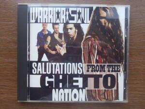 WARRIOR SOUL「SALUTATIONS FROM THE GHETTO NATION　サリュテーションズ・フロム・ザ・ゲットー・ネイション」 ウォリアー・ソウル！米盤