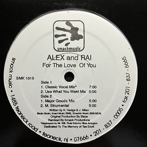 Alex And Rai / For The Love Of You [Smack SMK 1015] 初版 ②