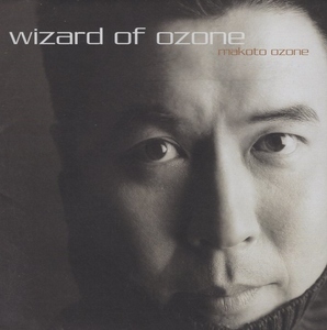 小曽根真 / WIZARD OF OZONE～小曽根真ベスト・セレクション / 2000.12.20 / ベストアルバム / VERVE / UCCV-2003