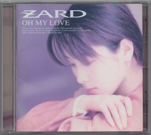 ZARD / OH MY LOVE オー・マイ・ラブ / 1994.06.04 / 5thアルバム / BGCH-1014
