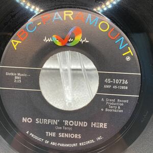 再生良好 EP The Seniors No Surfin' 'Round Here / Cindy ABC-Paramount 45-10736 US 1965