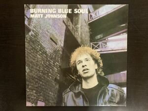 Matt Johnson Burning Blue Soul