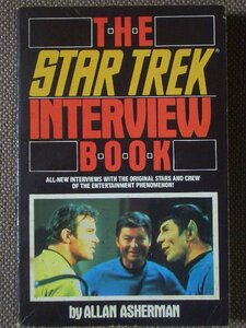 The Star Trek Interview Book 著/ Allan Asherman 　ペーパーバック　英語版 Titan Books
