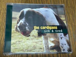 ★即決落札★カーディガンズ/ the cardigans「シック&タイアード/sick & tired」２００８年リリース/全４曲収録/定価￥１２１０