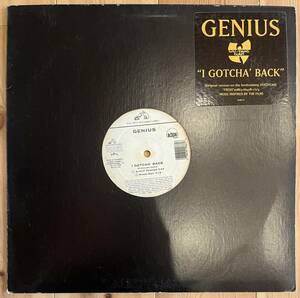 GENIUS / I GOTCHA' BACK