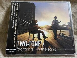 JAYWALKのギタリスト二人のユニット TWO-TONE’z「footprints...In the sand」 知久光康 浅川昌輝 未開封新品