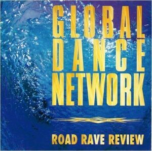 【中古】[261] CD GLOBAL DANCE NETWORK~ROAD RAVE REVIEW オムニバス 1枚組 新品ケース交換 送料無料