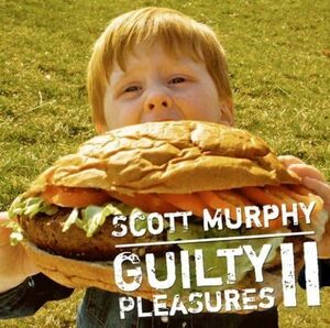 【中古】[201] CD スコット・マーフィー Guilty PleasuresII~スコット・マーフィーの密かな愉しみ~ 1枚組 新品ケース交換 送料無料