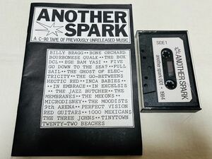 レア★ANOTHER SPARK★another spark 001★1984★カセット★コンピ★microdisney★in embrace★go-betweens★jazz butcher★billy bragg