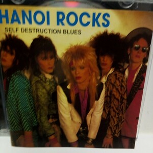 HANOI ROCKS「SELF DESTRUCTION BLUES」