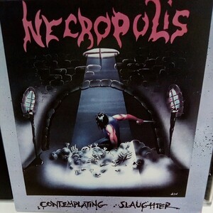 NECRPPOLIS「CONTEMPLATING SLAUGHTER」