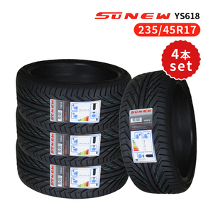 4本セット 235/45R17 2023年製造 新品サマータイヤ SUNEW YS618 送料無料 235/45/17