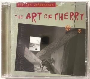 未開封 新品 CD Fat Kid Wednesdays The Art Of Cherry レア盤 入手困難 FACTORY SEALED UNPLAYED