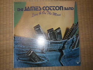 JAMES COTTON BAND&#34;LIVE ON THE MOVE&#34;
