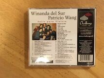 Winanda Del Sur, Patricio Wang / Suite Para Violeta (Hybrid SACD) Challenge Records SACHR 75050_画像3
