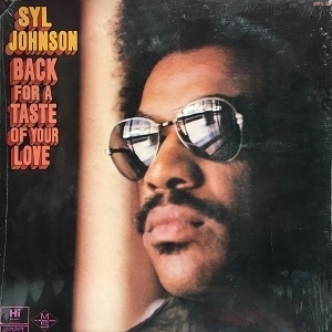 【コピス吉祥寺】SYL JOHNSON/BACK FOR A TASTE OF YOUR LOVE(XSHL32081)