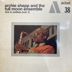 【新宿ALTA】ARCHIE SHEPP /FULL MOON ENSEMBLE/LIVE IN ANTIBES (VOL. 1)(529338)