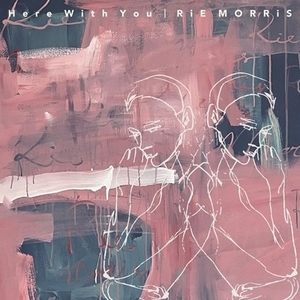 【新品/新宿ALTA】Rie Morris/Here With You (12インチアナログレコード)(MORRIS0002)