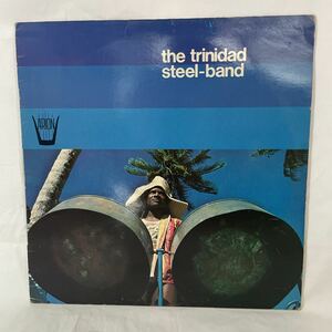 THE TRINIDAD STEEL BAND / THE TRINIDAD STEEL BAND LP CALYPSO