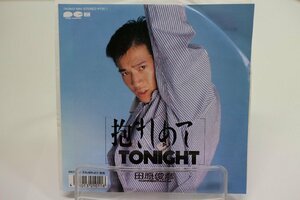 [TK1660EP] EP 田原俊彦/抱きしめてTONIGHT 状態並み上 盤面まずまず良好 音質良好 ドラマ「教師びんびん物語」主題歌 作曲：筒美京平