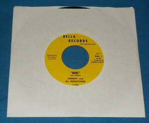 ☆7inch EP★US盤●JOHNNY AND THE REFLECTIONS/ジョニー＆ザ・リフレクションズ「Mine」60s名曲!●