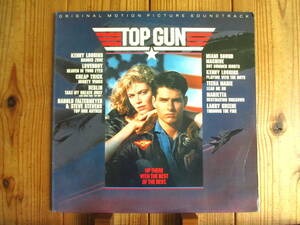 オリジナル / Top Gun / Kenny Loggins, Cheap Trick, Berlin, Loverboy, Steve Stevens, etc / Columbia / C 40323 / US盤