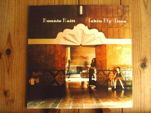 US盤 / Bonnie Raitt / ボニーレイエット / Takin' My Time / Warner Bros. Records / BS 2729 / BURBANK ラベル