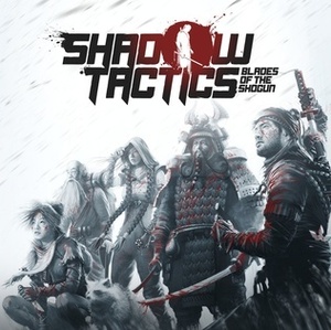 [PC・Steamコード]Shadow Tactics: Blades of the Shogun Shadow Tactics: Aiko’s Choice