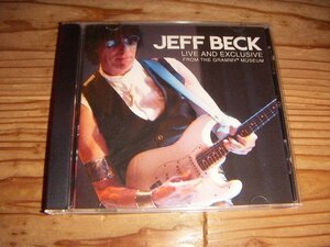 CD：JEFF BECK LIVE AND EXCLUSIVE FROM THE GRAMMY MUSEUM ジェフ・ベック