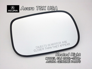 アコードCL7CL9【ACURA】アキュラTSX純正USドアミラーガラス右側ヒーター付(05-08yモデル)/USDM北米仕様コーション英文字入り鏡面グラスUSA