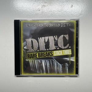 オマケ付　新品　D.I.T.C. / RARE BREAKS STACK THREE / CD / Lord Finesse Showbiz AG Diamond Buckwild OC Fat Joe Big L DJ Premier