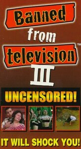 Banned From Television 3 [VHS] [Import](中古品)　(shin