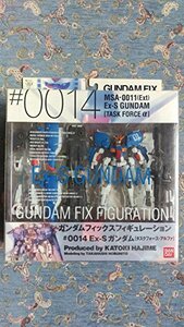 GUNDAM FIX FIGURATION # 0014 EX-Sガンダム [タスクフォースアルファ]　(shin