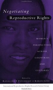 Negotiating Reproductive Rights: Women's Perspectives Across Countri　(shin