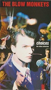 Choices The Video Collection by The Blow Monkeys (VHS)(中古 未使用品)　(shin