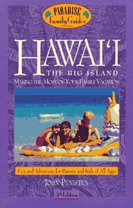 Hawai'i: The Big Island, 5th Edition: Making the Most of Your Family　(shin