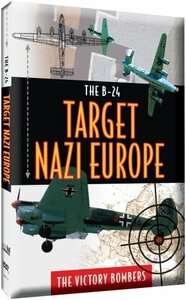 B24: Target Nazi Europe - The Victory Bombers [DVD](中古 未使用品)　(shin